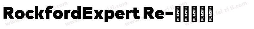 RockfordExpert Re字体转换